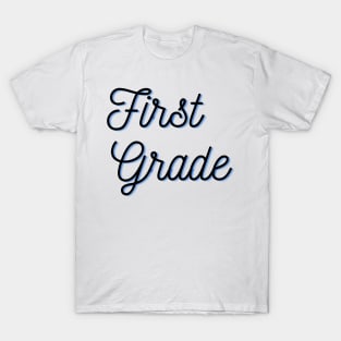 first grade T-Shirt